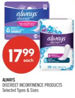 Shoppers Drug Mart ALWAYS DISCREET INCONTINENCE PRODUCTS offer
