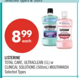 Shoppers Drug Mart LISTERINE TOTAL CARE, ULTRACLEAN (1L) or CLINICAL SOLUTIONS (500mL) MOUTHWASH offer