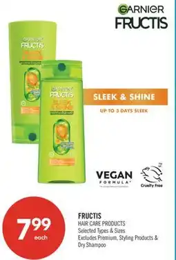 Shoppers Drug Mart FRUCTIS HAIR CARE PRODUCTS offer