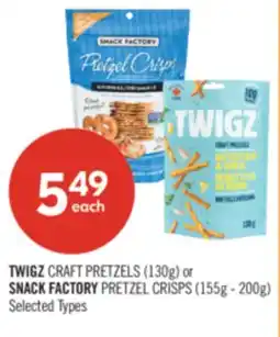 Shoppers Drug Mart TWIGZ CRAFT PRETZELS (130g) or SNACK FACTORY PRETZEL CRISPS (155g - 200g) offer
