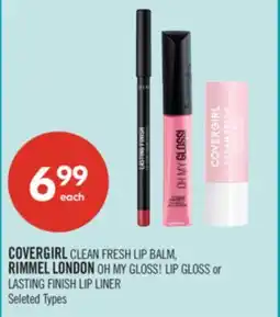 Shoppers Drug Mart COVERGIRL CLEAN FRESH LIP BALM, RIMMEL LONDON OH MY GLOSS! LIP GLOSS or LASTING FINISH LIP LINER offer