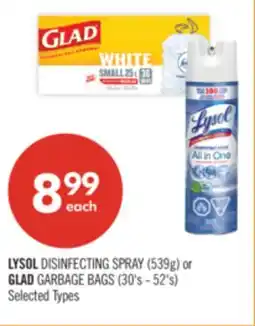 Shoppers Drug Mart LYSOL DISINFECTING SPRAY (539g) or GLAD GARBAGE BAGS (30's - 52's) offer