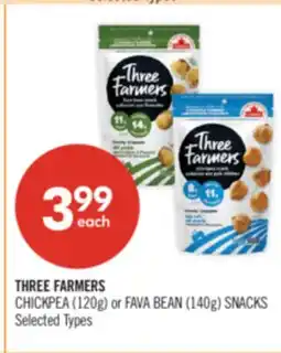 Shoppers Drug Mart THREE FARMERS CHICKPEA (120g) or FAVA BEAN (140g) SNACKS offer