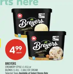 Shoppers Drug Mart BREYERS CREAMERY STYLE (1.41L) or BLENDS (1.41L - 1.66L) ICE CREAM offer