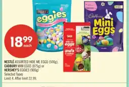 Shoppers Drug Mart NESTLÉ ASSORTED HIDE ME EGGS (500g), CADBURY MINI EGGS (875g) or HERSHEY'S EGGIES (900g) offer