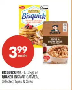 Shoppers Drug Mart BISQUICK MIX (1.13kg) or QUAKER INSTANT OATMEAL offer