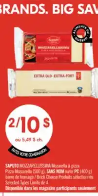 Pharmaprix SAPUTO MOZZARELLISSIMA Pizza Mozzarella (500 g), NO NAME or PC (400 g) Brick Cheese offer