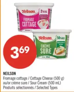 Pharmaprix NEILSON Cottage Cheese (500 g) or Sour Cream (500 mL) offer