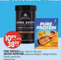 Pharmaprix PURE PROTEIN Bars (6 x 50g) or ANCIENT NUTRITION Collagen offer