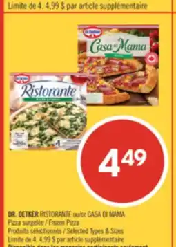 Pharmaprix DR. OETKER RISTORANTE or CASA DI MAMA Frozen Pizza offer
