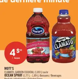 Pharmaprix MOTT'S CLAMATO, GARDEN COCKTAIL (1.89 L) or OCEAN SPRAY (1.77 L - 1.89 L) Beverages offer