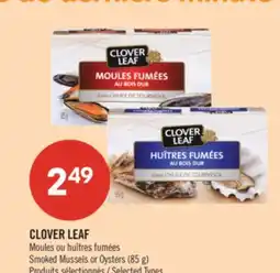 Pharmaprix CLOVER LEAF Smoked Mussels or Oysters offer