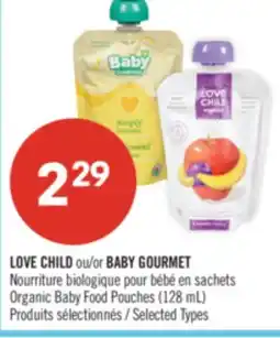 Pharmaprix LOVE CHILD or BABY GOURMET Organic Baby Food Pouches offer