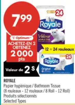 Pharmaprix ROYALE Bathroom Tissue (8 Roll - 12 Roll) offer