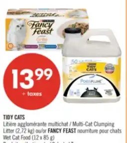 Pharmaprix TIDY CATS Multi-Cat Clumping Litter (2.72 kg) or FANCY FEAST Wet Cat Food (12 x 85 g) offer