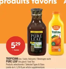 Pharmaprix TROPICANA Juice, Beverages or PURE LEAF Iced Tea offer