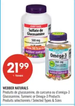 Pharmaprix WEBBER NATURALS Glucosamine, Turmeric or Omega-3 Products offer