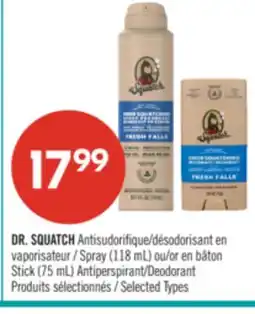 Pharmaprix DR. SQUATCH Spray (118 mL) or Stick (75 mL) Deodorant offer