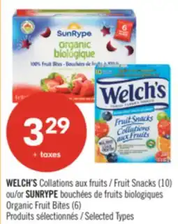 Pharmaprix WELCH'S Fruit Snacks (10) or SUNRYPE Organic Fruit Bites (6) offer
