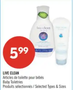 Pharmaprix LIVE CLEAN Baby Toiletries offer
