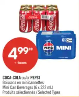 Pharmaprix COCA-COLA or PEPSI Mini Can Beverages offer