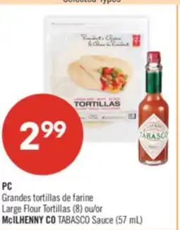 Pharmaprix PC Large Flour Tortillas (8) or McILHENNY CO TABASCO Sauce (57 mL) offer