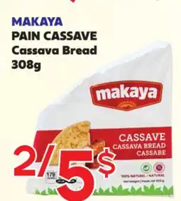 Marche Salaberry MAKAYA PAIN CASSAVE offer