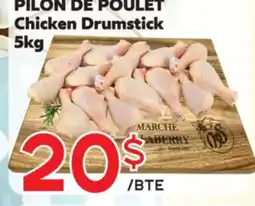 Marche Salaberry PILON DE POULET offer
