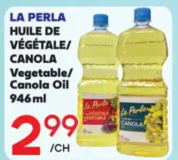 Marche Salaberry LA PERLA HUILE DE VÉGÉTALE / CANOLA offer