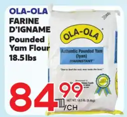 Marche Salaberry OLA-OLA FARINE D'IGNAME offer