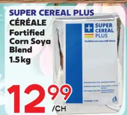 Marche Salaberry SUPER CEREAL PLUS CÉRÉALE offer