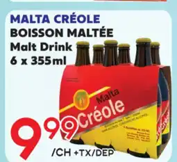 Marche Salaberry MALTA CRÉOLE BOISSON MALTÉE offer