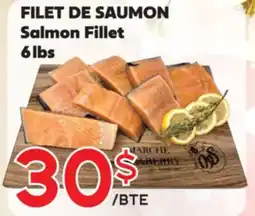 Marche Salaberry FILET DE SAUMON offer