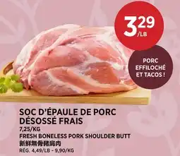 Kim Phat FRESH BONELESS PORK SHOULDER BUTT offer