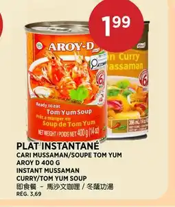 Kim Phat AROY D INSTANT MUSSAMAN CURRY/TOM YUM SOUP offer