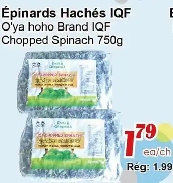 Marche C&T Épinards Hachés IQF offer