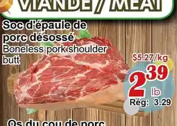 Marche C&T Soc d'épaule de porc désossé offer
