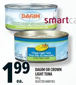 Metro Dagim or crown light tuna offer