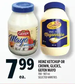 Metro Heinz ketchup or crown, glicks, gefen mayo offer