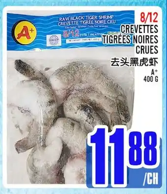 Marché Lian Tai CREVETTES TIGRÉES NOIRES CRUES offer