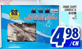 Marché Lian Tai CRABE COUPÉ CONGELÉ offer