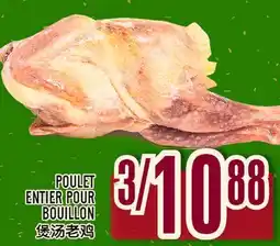 Marché Lian Tai POULET ENTIER POUR BOUILLON offer