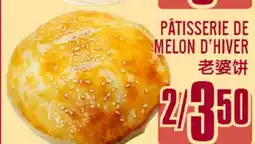 Marché Lian Tai PÂTISSERIE DE MELON D'HIVER offer