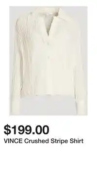 Holt Renfrew VINCE Crushed Stripe Shirt offer