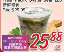 Foody Mart Fresh Pacific Oyster Meat offer