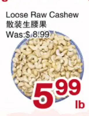 First Choice Supermarket Loose Raw Cashew offer