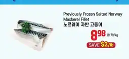 Galleria Supermarket Previously Frozen Salted Norway Mackerel Fillet offer