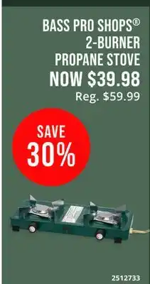 Cabela's BASS PRO SHOPS 2-BURNER PROPANE STOVE offer