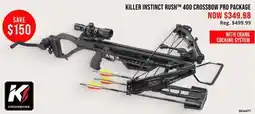 Cabela's KILLER INSTINCT RUSH 400 CROSSBOW PRO PACKAGE offer
