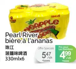 T&T Supermarket PEARL RIVER BIÈRE À L'ANANAS, 330MLX6 offer